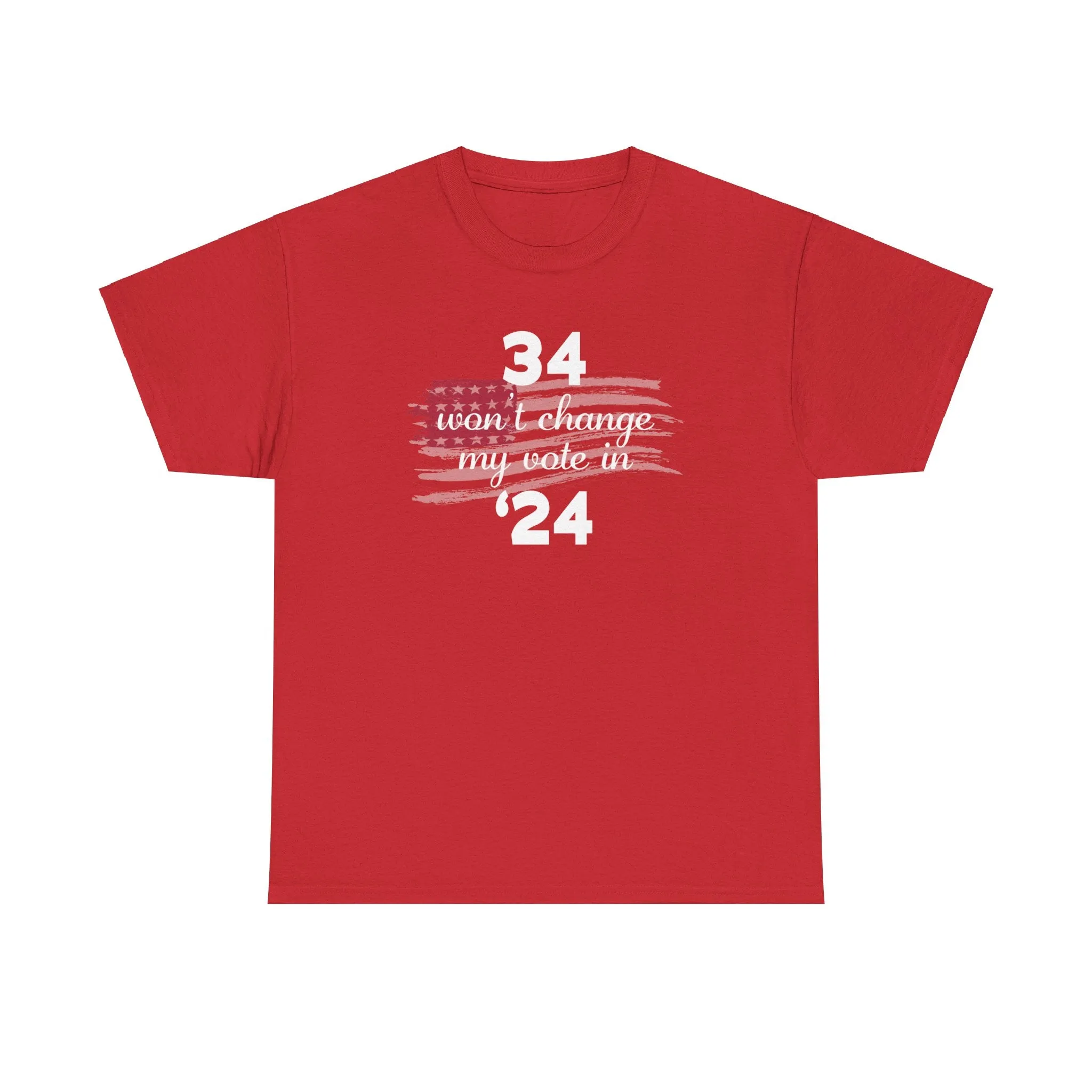 34 Won't Change My Vote In '24 T-Shirt