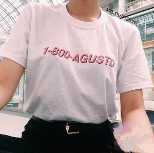 "1-800-AGUSTD" T-SHIRT